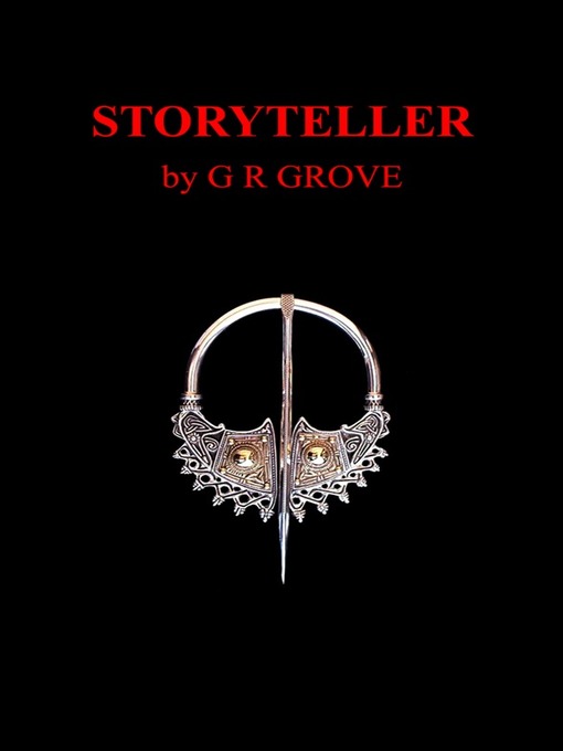 Title details for Storyteller by G. R. Grove - Available